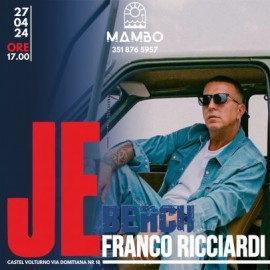 FRANCO RICCIARDI JE BEACH LIVE AL MAMBO BEACH CLUB