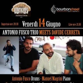 Antonio Fusco Trio Meets Davide Cerreta