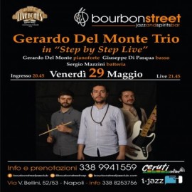 Gerardo Del Monte Trio in Step by Step Live