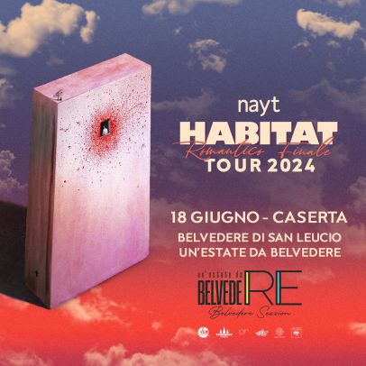 Nayt - Habitat Summer Tour Romantico Finale