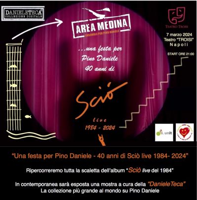UNA FESTA PER PINO DANIELE - I 40 ANNI DI SCIO' live 1984 - 2024