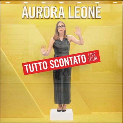 AURORA LEONE- TUTTO SCONTATO Live Tour