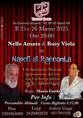 Nello Amato e Rosy Viola - Napoli si racconta