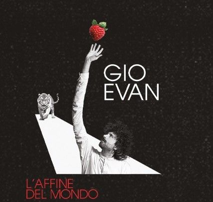 Gio' Evan - L'Affine del mondo