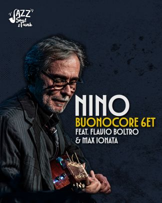 NINO BUONOCORE 6ET FEAT. FLAVIO BOLTRO & MAX IONATA